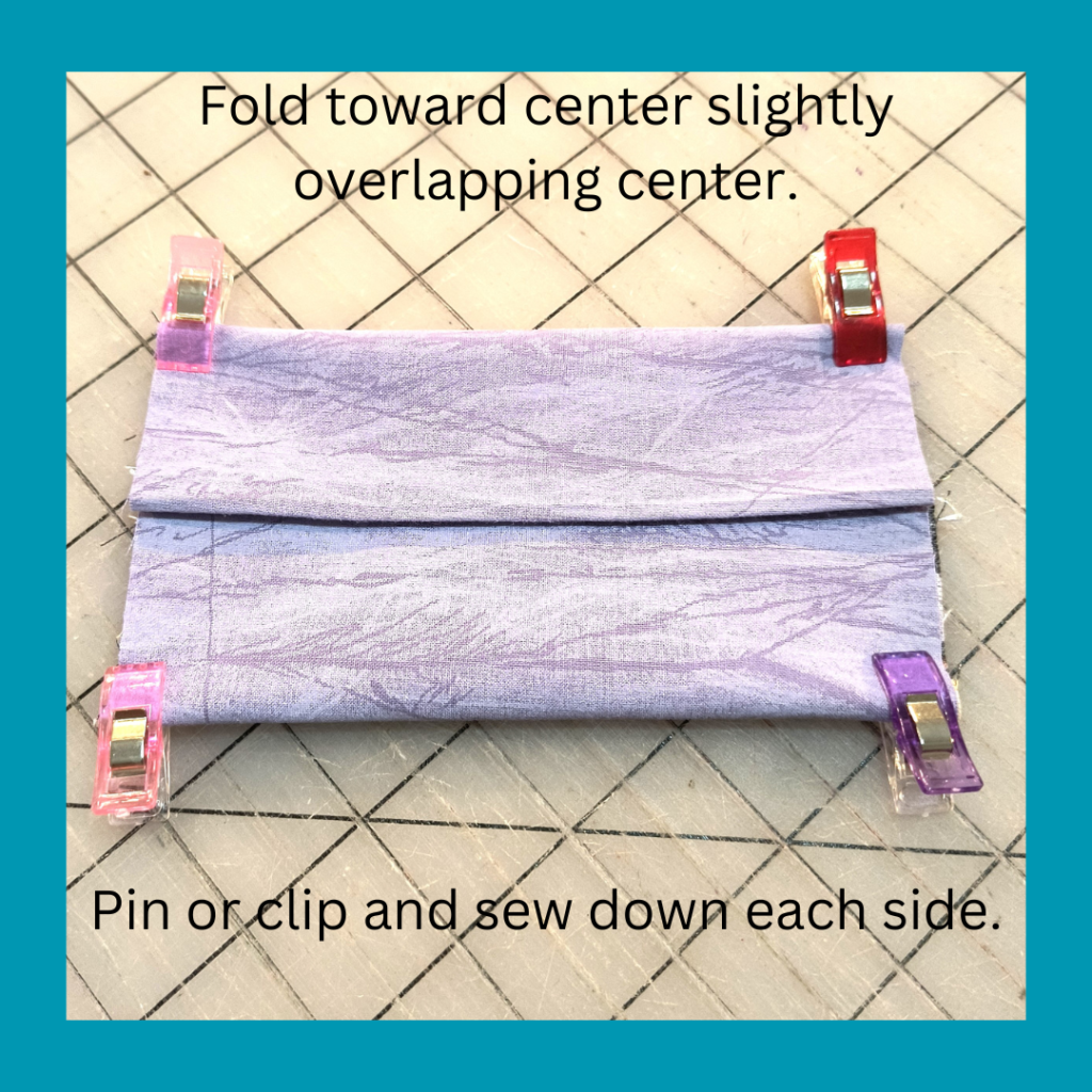 fold toward center slightly overlapping center and clip